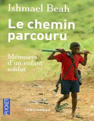 Le chemin parcouru - Ishmael Beah .pdf